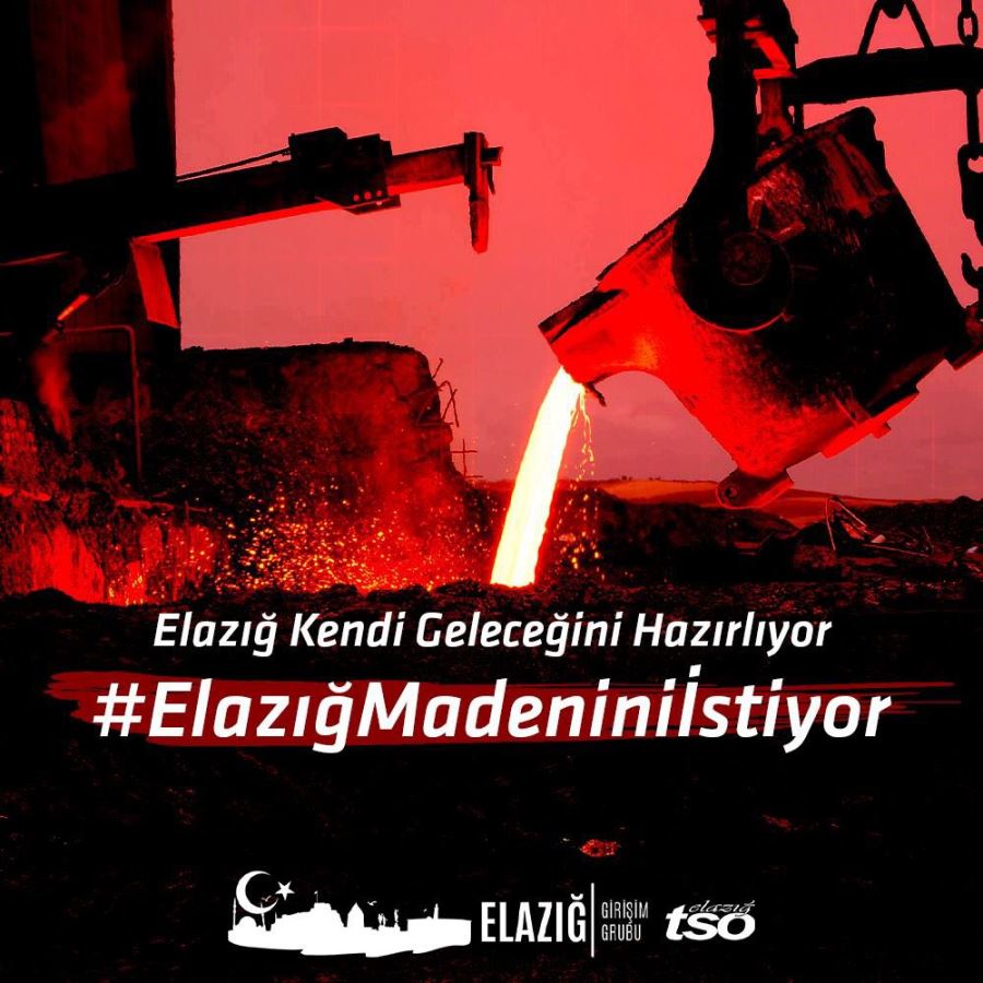 SOSYAL MEDYADA #ELAZIĞMADENİNİİSTİYOR ÇALIŞMASI YAPILDI