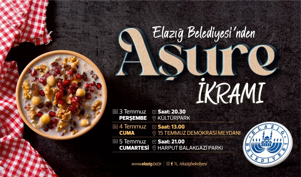 Elazığ Belediyesi Muharrem ayında üç gün boyunca aşure ikram edecek